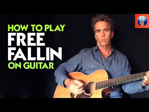How to Play Free Fallin On Guitar - Free Fallin Chords Tom Petty Guitar Lesson