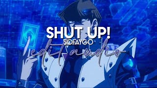 edit audio - shut up! (sofaygo)