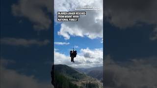 Injured logger rescued from Mount Hood National Forest