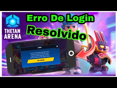 ERRO de LOGIN no Thetan arena pelo celular como RESOLVER