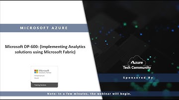 Microsoft DP-600: (Implementing Analytics solutions using Microsoft Fabric