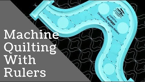 Machine Quilting with Rulers - Squiggy and Serpentine Lines