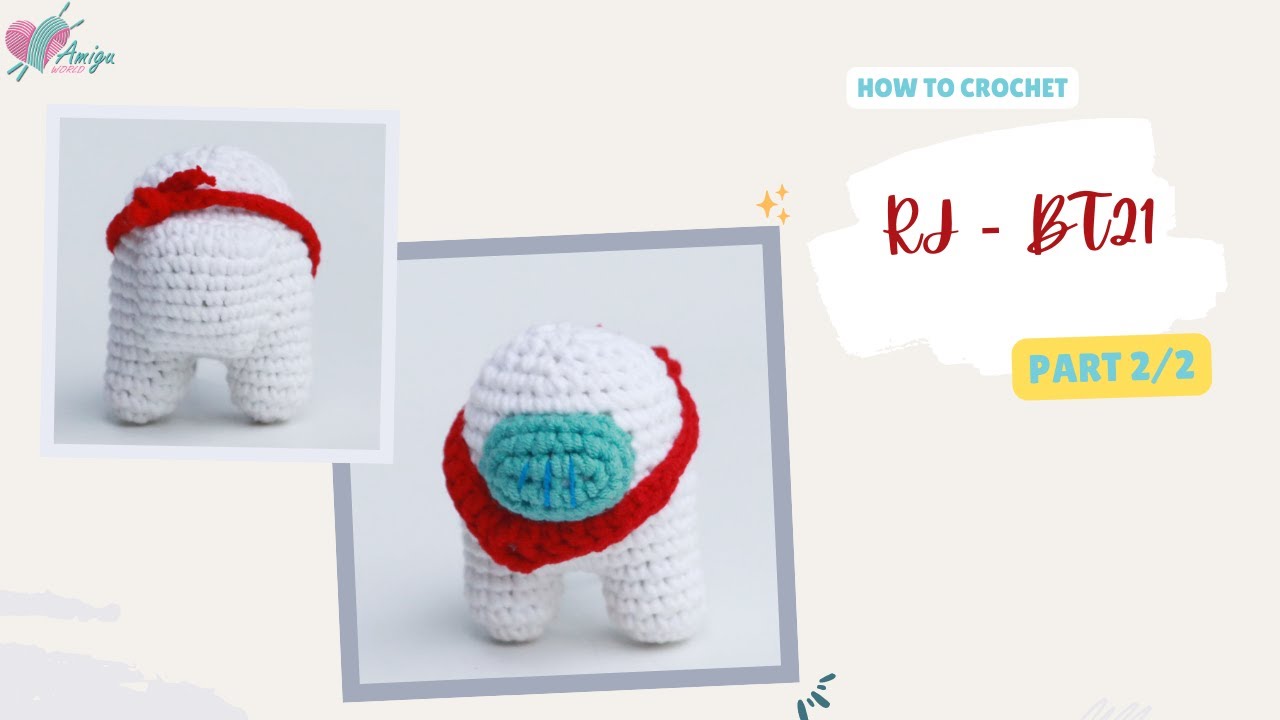 #383 | Amigurumi Among Us RJ (2/2) | How To Crochet BT21- BTS Amigurumi | AmiguWorld