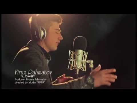 Фируз Рахматов - Love Hd