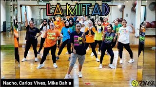 LA MITAD | NACHO, CARLIS VIVES, MIKE BAHIA | ZUMBA VOL 96 | ZIN RIVA | CHOREO ZJ BENEOIT \u0026 ZJ KATE