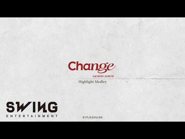 김재환(Kim Jaehwan)_3rd MINI ALBUM 'Change' Highlight Medley