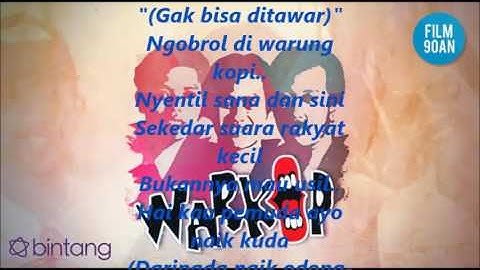 Warkop DKI Reborn-Ngobrol Di Warung Kopi "LIRIK"