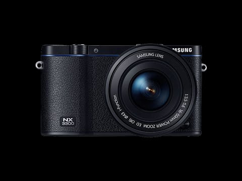 samsung nx3300 tutorial video