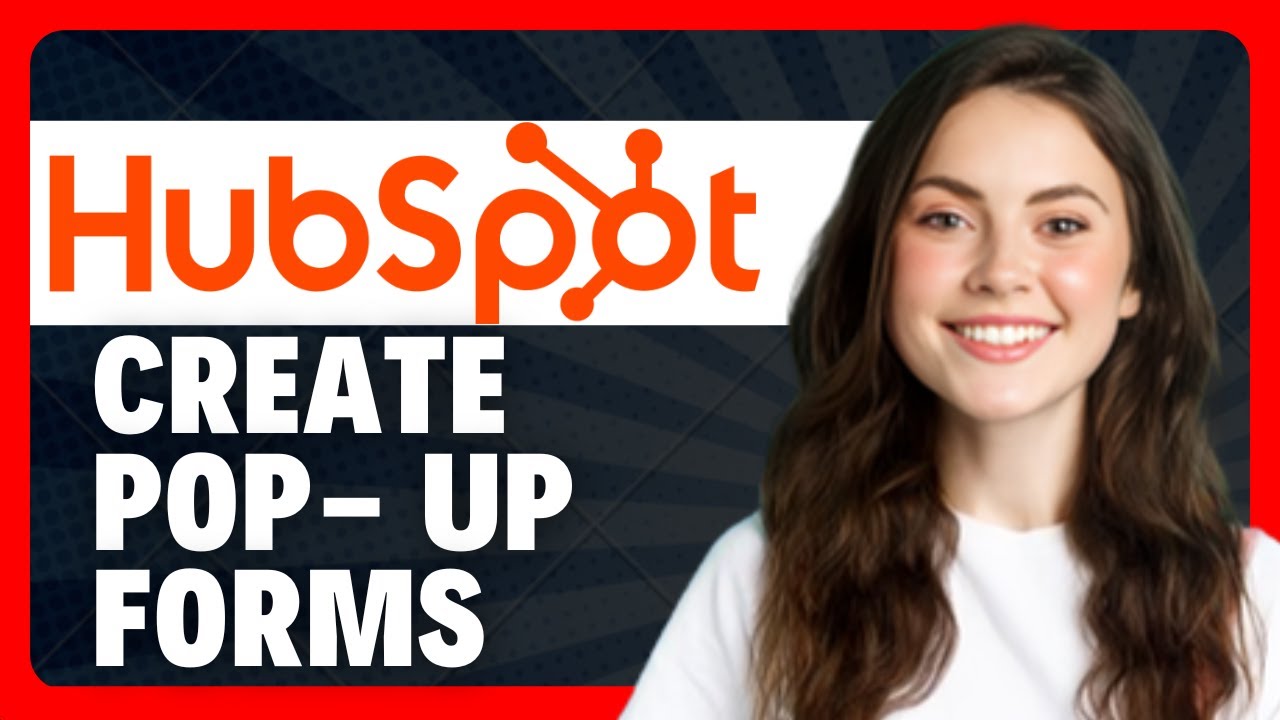 How To Create Pop-Up Forms in HubSpot (Step-by-Step 2026 Guide) - YouTube