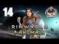 Kolonimizin Cesur Lideri... - Rimworld Anomaly - Bölüm 14