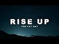 The Fat Rat - Rise Up ☁️ 🌲 (song lyrics ) | english songs | 🎧🎵 edit