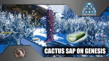 Ark Survival Evolved - Cactus Sap (Genesis Part 1)