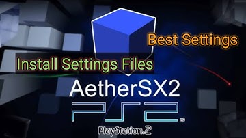 PS2 GAMES| How to import settings files on AetherSX2