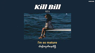 [MMSUB] Kill Bill - SZA