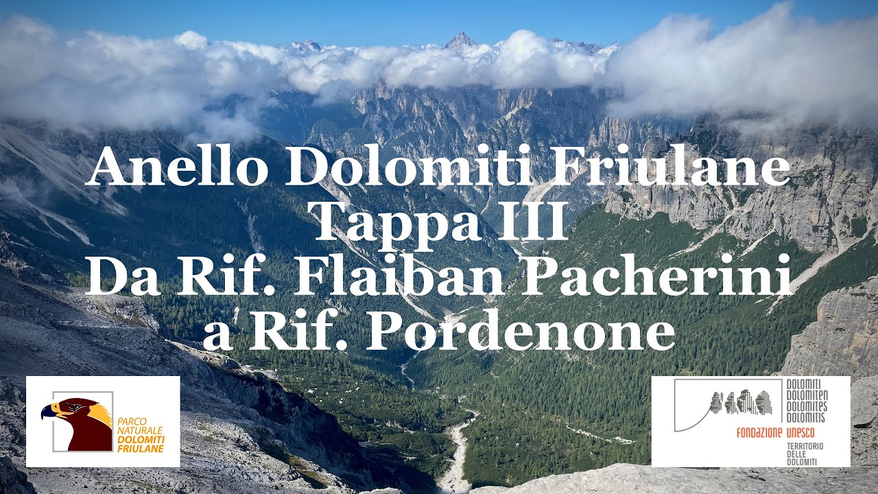 Anello Dolomiti Friulane - Tappa III - Da Rif. Flaiban Pacherini a Rif. Pordenone