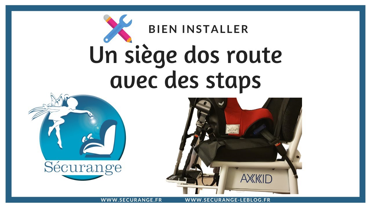 Securange - Installation d'un siège auto ERF dos à la route à