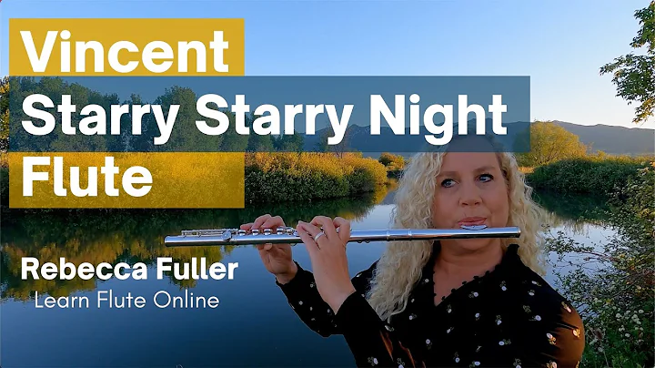 Vincent (Starry Starry Night) Flute