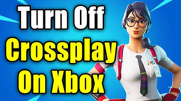 How To Turn Off Crossplay in Fortnite on Xbox Series X|S