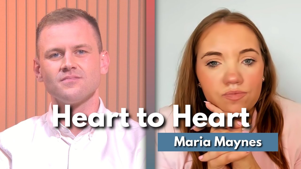 Heart to Heart with Maria Maynes