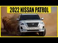 All Class... All Terrains | 2022 Nissan Patrol