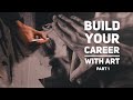 Building a Career with Art