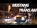 Whipple Mustang vs LBP Transam ($11000 Pot)