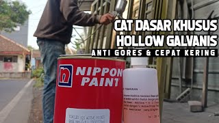 Rekomendasi Cat Untuk Hollow Galvanis, Cepat Kering Dan Tahan Gores