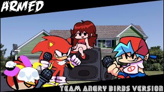 FNF Armed team angry birds version (FNF cover & credits in the description)