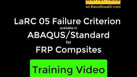LaRC05 Composite Failure Criteria in Abaqus