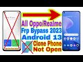 All opporealme android 13 frp bypass  clone phone not workingsolution  new trick 2023  no pc