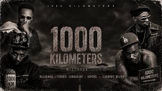 Wizzo808, Conboi Cannabino, Rapcha & Country Wizzy - 1,000 Kilometers ( Official Lyric Audio).