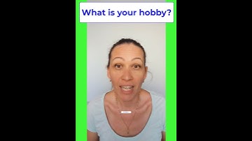 Thumbnail of LEARH HOW TO TALK ABOUT YOUR HOBBY IN ENGLISH: WHAT IS YOUR HOBBY? MY HOBBY IS ...