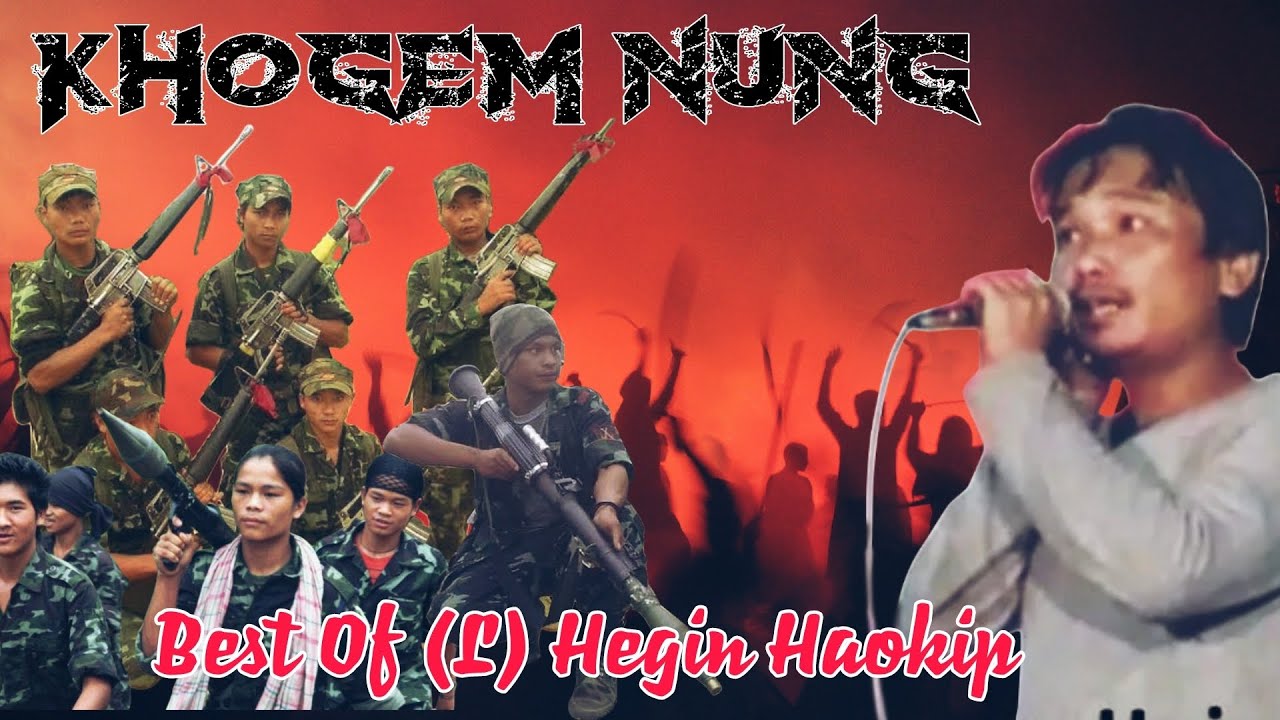 KHOGEM NUNG AW KANAM MITE   L HEGIN HAOKIP  Lyrics Video