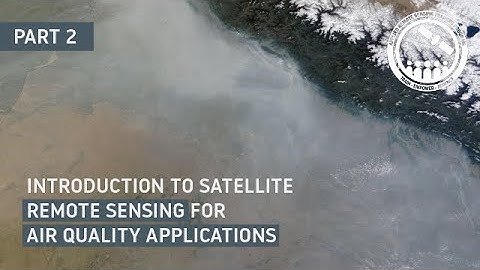 NASA ARSET: Fundamentals of Remote Sensing Imagery and Tools to Access, Part 2/5