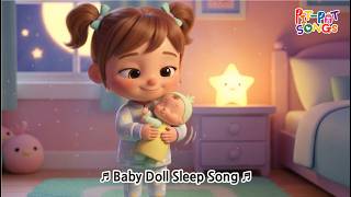 Kids song ♬ Baby Doll Sleep Song ♬ screenshot 5