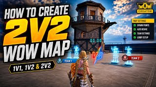 HOW TO CREATE A 2V2 WOW MAP IN PUBG MOBILE/BGMI | CREATE 2V2, 1V2 & 1V1 MAPS