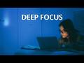 Deep Focus Music for Studying | 3 Hours | No Distractions