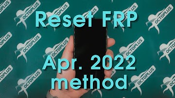 Reset FRP Apr. 2022 method SM-A325N with Octoplus Samsung