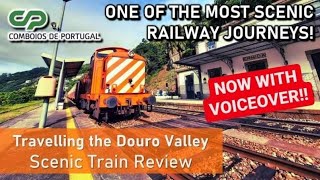 Riding the STUNNING Douro Valley railway line in Portugal! (Comboios de Portugal Review) [VOICEOVER]