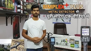 Nokta simplex plus full setting video #sanjaypassimetaldetector#golddetectorindia#