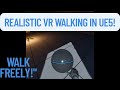 Realistic Walking System in VR using Unreal Engine 5 | Locomotion | Meta Quest 3