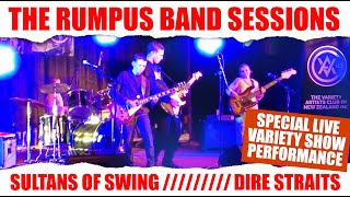 Sultans Of Swing Cover - Dire Straits - Rumpus - Live At The Variety Artists Club - Song 3 Of 5