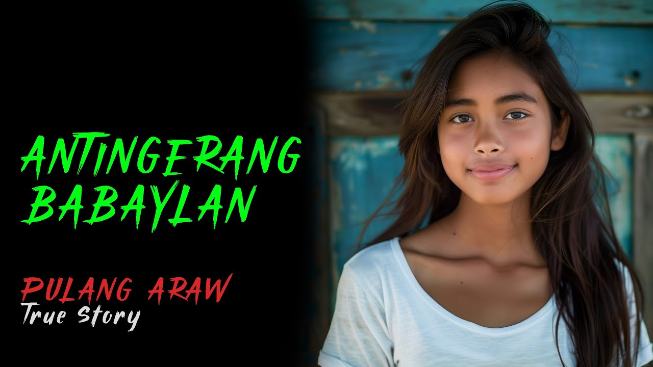 DALAGANG BABAYLAN KONTRA SAGAY | Kwentong Aswang | True Story