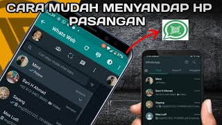CARA MENYADAP WHATSAPP PASANGAN KITA | MENYANDAP WHATSAPP ORANG LAIN screenshot 2