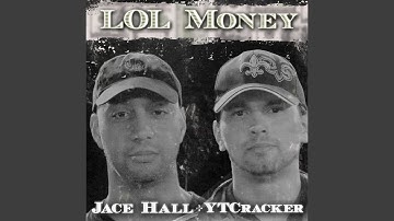 LOL Money Feat. YTCracker