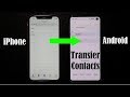 How to Transfer Contacts from iPhone to Android