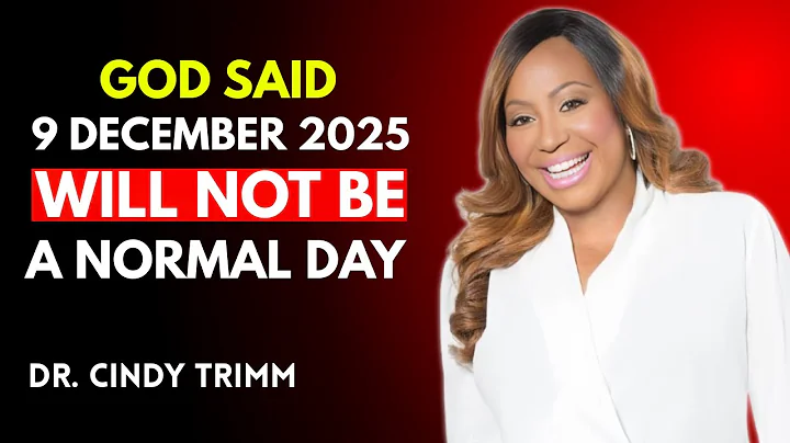 God Said 9 December 2025 Will Not Be a Normal Day - Dr. Cindy Trimm