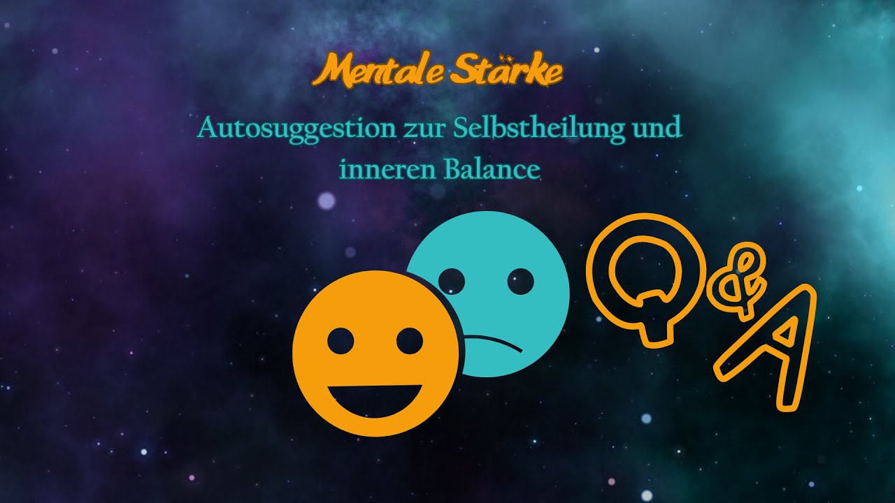 Q&A zu Autosuggestion Entdecke die Kraft Deiner Gedanken! YouTube