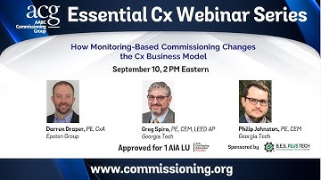 ACG Essential Cx Webinar   How Monitoring Based Commissioning Changes the Cx Business Model