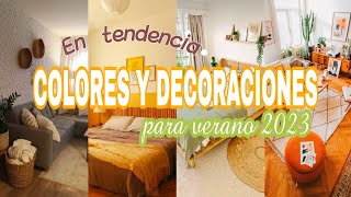 COLORES Y DECORACIONES EN TENDENCIA PARA VERANO 2023🌻CASAS PEQUEÑAS/#casainfonavit #verano2023